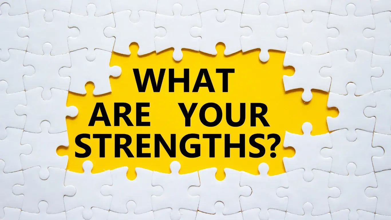 Δυνατά Σημεία (Strengths) : Πώς να τα αναγνωρίσω και πόσο να τα χρησιμοποιήσω;